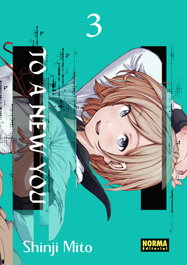 To a New You 03, Shinji Mito - NORMA EDITORIAL