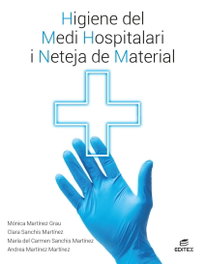 EDITEX, Higiene del medi hospitalari i neteja del material, Mónica Martínez Grau