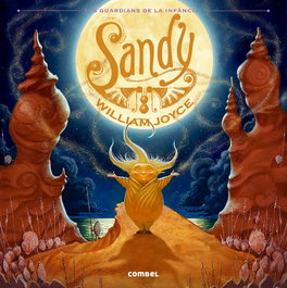 Sandy, Els Guardians de la Infancia II - COMBEL