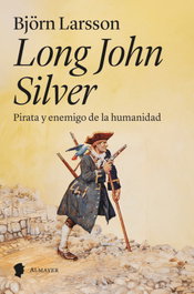 Long john silver, Bjorn Larsson - ALMAYER