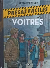Presas Fáciles. Voitres, Miguelanxo Prado - Retranca Edicions