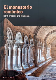 El monasterio románico: de lo artístico a lo funcional, AA.VV. - SANTA MARIA LA REAL