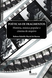 Poéticas de fragmentos, Rubem Rabello Maciel de Barros - ALAMEDA