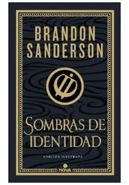Penguin Random House Grupo Editorial, S.A.U. Sombras de identidad (Wax & Wayne: Edición Ilustrada 02)