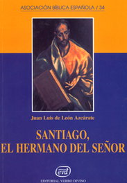 Santiago, hermano Señor., Luis de Leon Azcarate, Juan - VERBO DIVINO