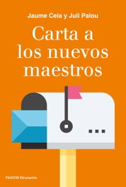 CARTA A LOS NUEVOS MAESTROS, VV.AA. - PAIDOS