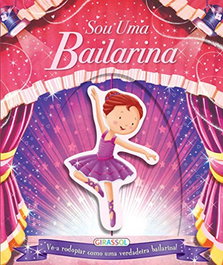 SOU UMA BAILARINA, VV.AA. - GIRASSOL EDIÇOES