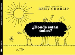 LATA DE SAL, ¿DÓNDE ESTÁN TODOS? - Remy Chirlip