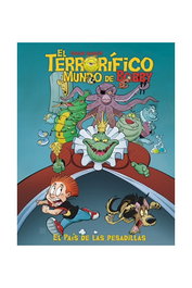 El Terrorifico Mundo De Bobby 05 El Pais De Las Pesadillas