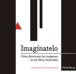Imagínatelo, Molly Bang - EKARE EUROPA