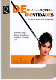 DE-CONSTRUYENDO IDENTIDADES, Ester Alba; Beatriz Gines - PUV.(PUB.UNIVERSITAT VALENCIA)