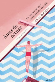 Antes de actuar, Anne Bogart - ALBA