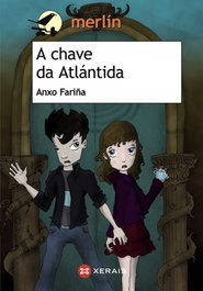 A chave da Atlántida, Anxo Fariña - XERAIS
