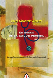 Busca de la salud perdida, Juan Sánchez Vallejo - ALBERDANIA