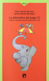 La alternativa del juego I, Cascón Soriano / Martín Beristain, Paco y Carlos - CATARATA