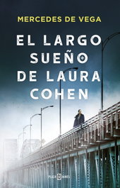 El largo sueño de Laura Cohen, Mercedes de Vega - PLAZA & JANES