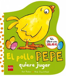 SM, El pollo Pepe quiere jugar, Nick Denchfield - SM