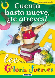 SUSAETA EDICIONES, Cuenta hasta nueve ¿te atreves? - Gloria Fuertes
