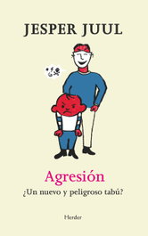 HERDER, Agresión. ¿Un nuevo y peligroso tabú? - HERDER