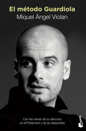 El método Guardiola, Miquel Àngel Violan - BOOKET