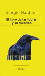 El libro de las fobias y su curación, Giorgio Nardone - HERDER