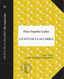 Un eco de la alcarria, Pilar Sopeña Galan - ATENEA