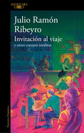 Invitación al viaje, Julio Ramón Ribeyro - ALFAGUARA