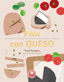 Pan con queso, Consol Rodríguez - Urano Editorial
