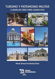 Turismo y patrimonio militar, Maria Teresa Fernandez Alles - Tirant lo Blanch