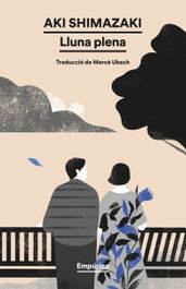 Lluna plena, Aki Shimazaki - EMPURIES