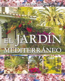 El jardín mediterráneo, VV.AA. - SUSAETA EDICIONES