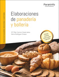 PARANINFO, ELABORACIONES DE PANADERIA Y BOLLERIA, CARRERO CASARRUBIOS, MARIA PILAR - PARANINFO