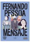 Fernando Pessoa: Mensaje