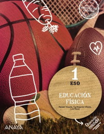ANAYA, Educación Física 1.º ESO (Operación Mundo), Manuel Vizuete Carrizosa - ANAYA