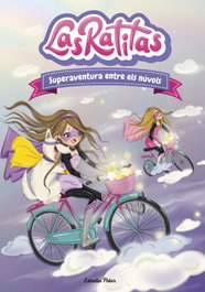 Las Ratitas 4. Superaventura entre els núvols, Las Ratitas - ESTRELLA POLAR