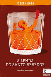 A lenda do santo bebedor, Joseph Roth - FAKTORIA K DE LIBROS