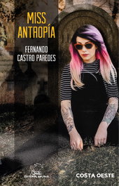 GALAXIA Miss Antropía, Fernando Castro Paredes - GALAXIA