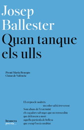 Quan tanque els ulls, Josep Ballester Roca - BROMERA