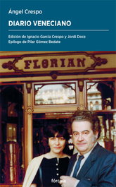 Diario veneciano, Ángel Crespo - FORCOLA