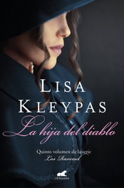 La hija del diablo (Los Ravenel 5), Lisa Kleypas - VERGARA