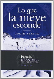 DESNIVEL, Lo que la nieve esconde - Jokin Azketa