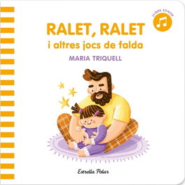 ESTRELLA POLAR, Ralet, ralet i altres jocs de falda - LES NOSTRES TRADICIONS