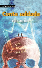 CONTA SALDADA, Suso De Toro - XERAIS