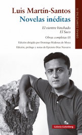 Novelas inéditas. El vientre hinchado; El Saco, Luis Martín-Santos - GALAXIA GUTENBERG