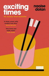 Exciting Times, Naoise Dolan - ORION PUBLISHING GROUP