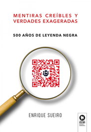 Mentiras creíbles y verdades exageradas, Enrique Sueiro Villafranca - KOLIMA