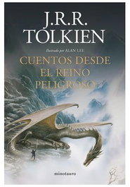 Cuentos desde el Reino Peligroso, J.R.R. Tolkien - Logista Compañia De Distribucion Integral, Sa