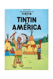 Juventud Editorial Tintin 03. Tintin en America