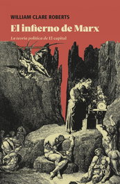 BELLATERRA, Infierno de marx:teoria politica de el capital