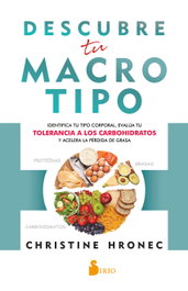 Descubre tu macrotipo, Christine Hronec - SIRIO EDITORIAL